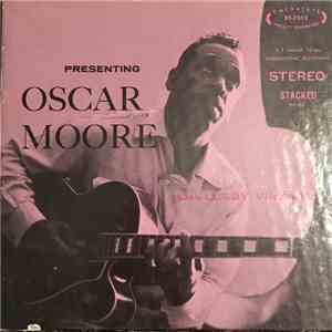 Oscar Moore, Leroy Vinnegar - Presetting Oscar Moore download free Oscar Moore, Leroy Vinnegar - Presetting Oscar Moore download mp3 flac