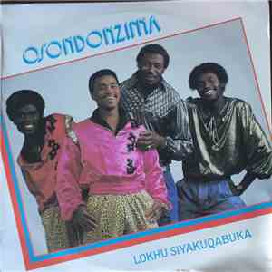 Osondonzima, Dumisani Ngcobo - Lokhu Siyakuqabuka download mp3 flac