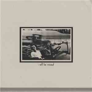 Ossining - I Will Be Missed download mp3 flac
