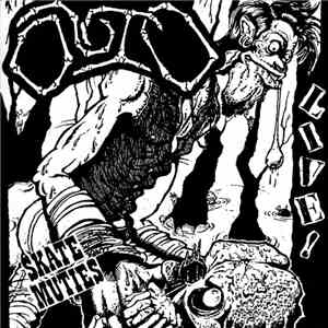 Outo / S.O.B. - Skate Muties Live! / Swindle Be Live '88 download mp3 flac