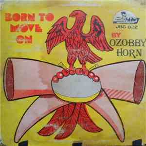 Ozobby Horn - Born To Move download mp3 flac