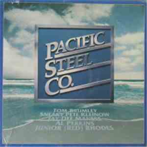 Pacific Steel Company - Pacific Steel Company download free Pacific Steel Company - Pacific Steel Company download mp3 flac