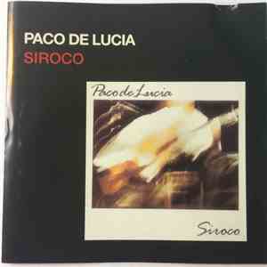 Paco De Lucía - Siroco download free
