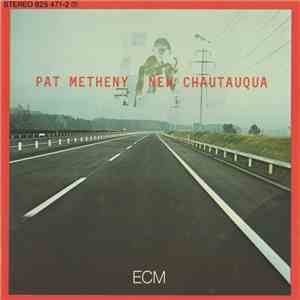Pat Metheny - New Chautauqua download mp3 flac