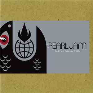 Pearl Jam - Perth, AU, February 2, 2014 download mp3 flac