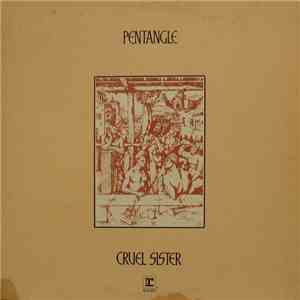 Pentangle - Cruel Sister download free
