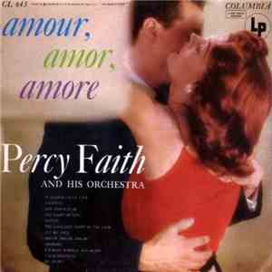 Percy Faith And His Orchestra - Amour, Amor, Amore download mp3 flac