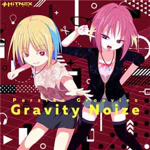 Persian Groovies - Gravity Noize download free