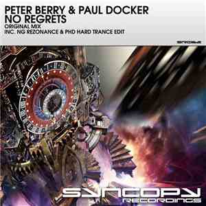 Peter Berry  & Paul Docker - No Regrets download mp3 flac