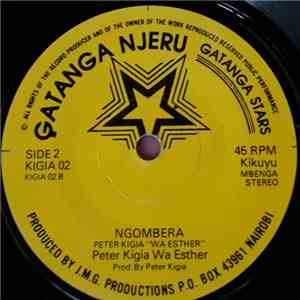 Peter Kigi Wa Esther - Ng'Endo / Ngombera download free