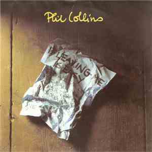 Phil Collins - If Leaving Me Is Easy download mp3 flac