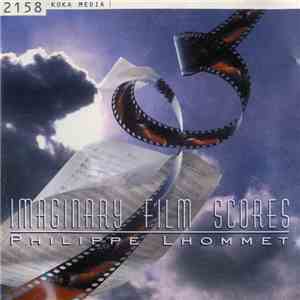 Philippe Lhommet - Imaginary Film Scores download free
