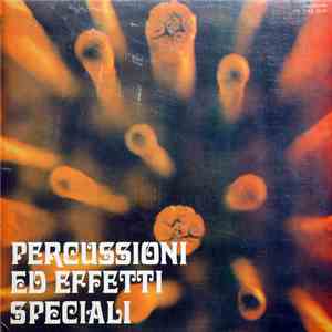 Piero Umiliani - Percussioni Ed Effetti Speciali download mp3 flac
