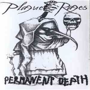 Plague Rages / Permanent Death - Plague Rages / Permanent Death download free Plague Rages / Permanent Death - Plague Rages / Permanent Death download mp3 flac