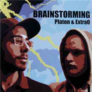 Platon & ExtraO - Brainstorming download mp3 flac