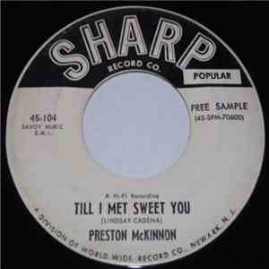 Preston McKinnon - Till I Met Sweet You / I Have Problems download free Preston McKinnon - Till I Met Sweet You / I Have Problems download mp3 flac