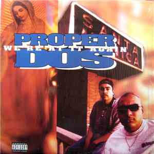 Proper Dos - We're At It Again download mp3 flac