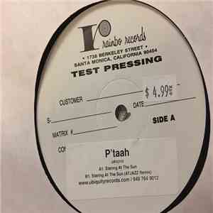 P'Taah - Staring At The Sun download free