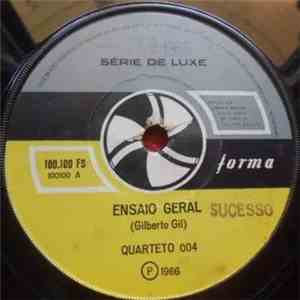 Quarteto 004 - Ensaio Geral / A Banda download free