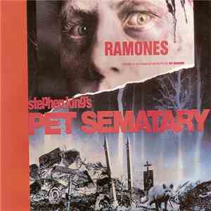 Ramones - Stephen King's Pet Sematary download mp3 flac