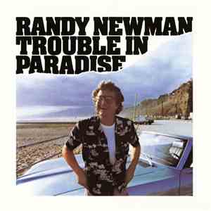 Randy Newman - Trouble In Paradise download mp3 flac
