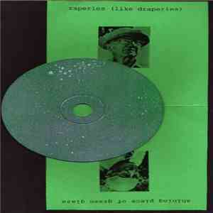 Raperies (Like Draperies) - Shining Piece Of Green Glass download free Raperies (Like Draperies) - Shining Piece Of Green Glass download mp3 flac