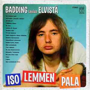 Rauli Badding Somerjoki - Iso Lemmen Pala (Badding Laulaa Elvistä) download free Rauli Badding Somerjoki - Iso Lemmen Pala (Badding Laulaa Elvistä) download mp3 flac
