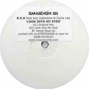 R.E.D Feat. Ace Valentine + Carla Lee - Look Into My Eyes download mp3 flac