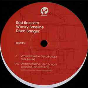 Red Rack'Em - Wonky Bassline Disco Banger download free Red Rack'Em - Wonky Bassline Disco Banger download mp3 flac