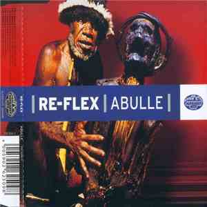 Re-Flex - Abulle download mp3 flac