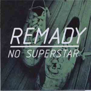 Remady - No Superstar download mp3 flac