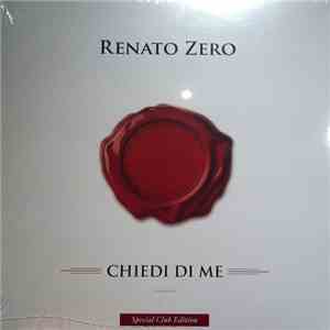 Renato Zero - Chiedi Di Me download free Renato Zero - Chiedi Di Me download mp3 flac