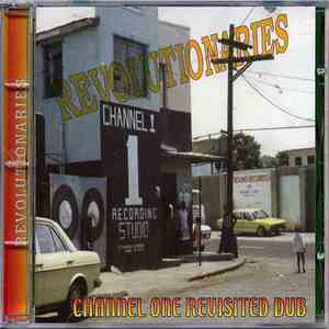 Revolutionaries - Channel One Revisited Dub download free Revolutionaries - Channel One Revisited Dub download mp3 flac