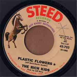 Rich Kids - Plastic Flowers / I Got To Find Me A Woman download free Rich Kids - Plastic Flowers / I Got To Find Me A Woman download mp3 flac