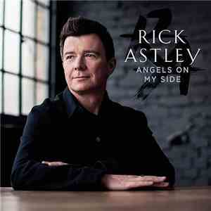 Rick Astley - Angels On My Side download mp3 flac