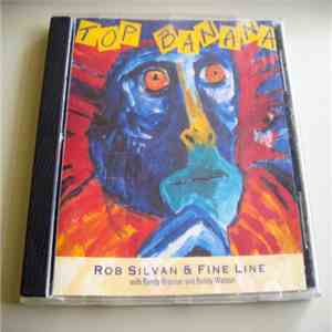Rob Silvan & Fine Line - Top Banana download mp3 flac
