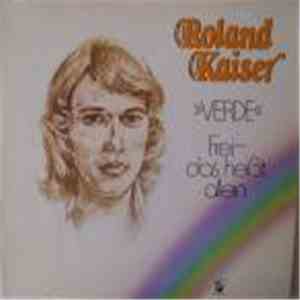 Roland Kaiser - VERDE - Frei - Das Heißt Allein download free Roland Kaiser - VERDE - Frei - Das Heißt Allein download mp3 flac