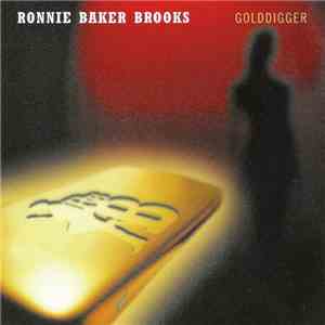 Ronnie Baker Brooks - Golddigger download mp3 flac