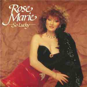 Rose Marie  - So Lucky download mp3 flac