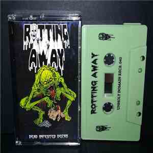 Rotting Away - Dead Infested Decay download free Rotting Away - Dead Infested Decay download mp3 flac