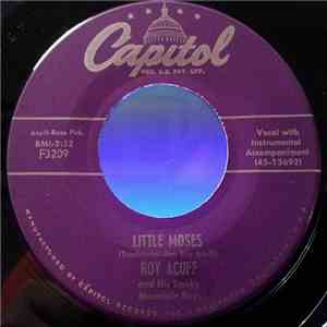 Roy Acuff And His Smoky Mountain Boys - Little Moses / Oh! Those Tombs download mp3 flac