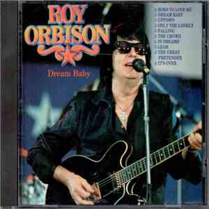 Roy Orbison - Dream Baby download free Roy Orbison - Dream Baby download mp3 flac