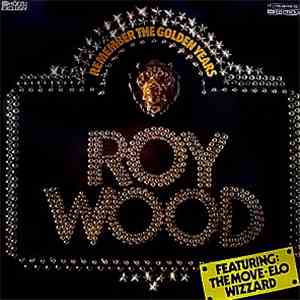 Roy Wood - Remember The Golden Years download free Roy Wood - Remember The Golden Years download mp3 flac
