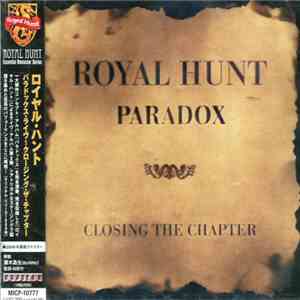 Royal Hunt - Paradox: Closing The Chapter download free Royal Hunt - Paradox: Closing The Chapter download mp3 flac