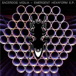 Sacerdos Vigilia - Emergent Hexaform E​.​P. download free