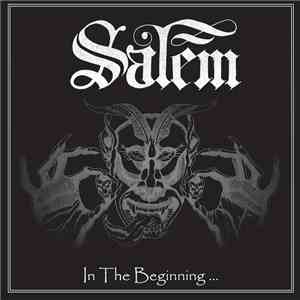 Salem - In The Beginning ... download free Salem - In The Beginning ... download mp3 flac