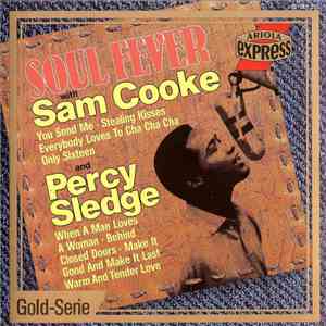 Sam Cooke & Percy Sledge - Soul Fever download free Sam Cooke & Percy Sledge - Soul Fever download mp3 flac