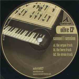 Samuel L Session - Olive EP download free Samuel L Session - Olive EP download mp3 flac