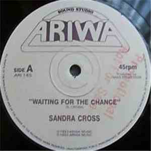 Sandra Cross - Waiting For The Chance / Foundation Of Love download mp3 flac