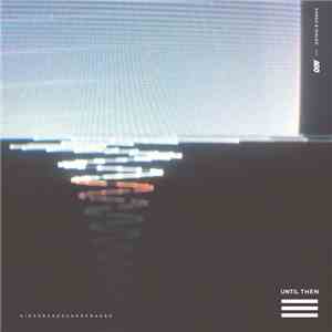 Sango  & Waldo  - Until Then download free